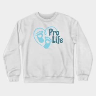 pro life - baby stamp Crewneck Sweatshirt